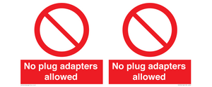 No plug adapters allowed Prohibition Sign